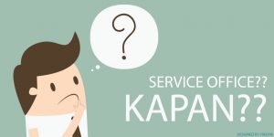 KAPAN-ANDA-MEMBUTUHKAN-SERVICE-OFFICE