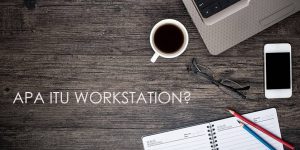 APA-ITU-WORKSTATION