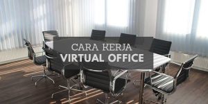 cara-kerja-virtual-office